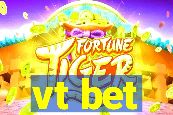 vt bet